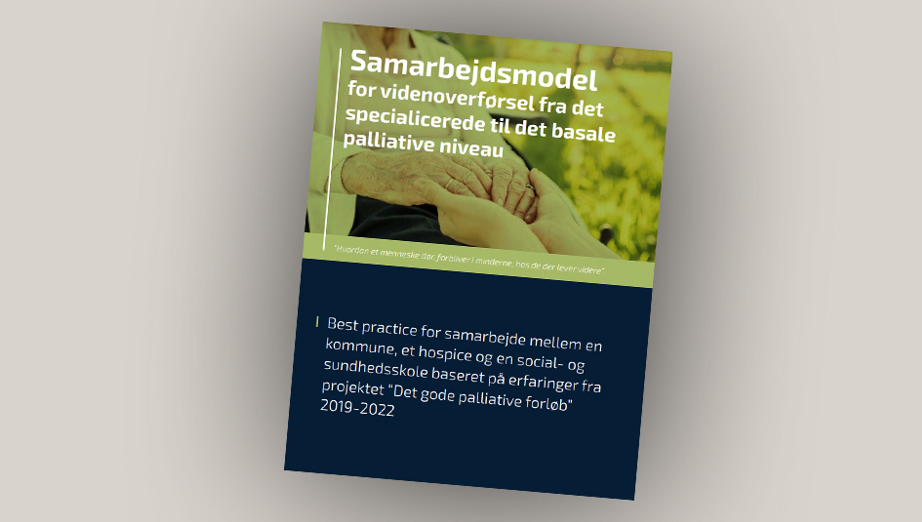 Det gode palliative forløb