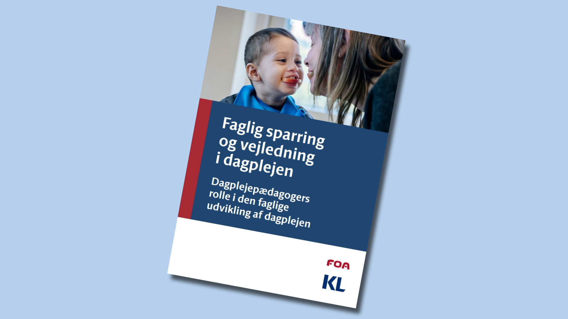 Få inspiration til faglig vejledning og sparring i dagplejen