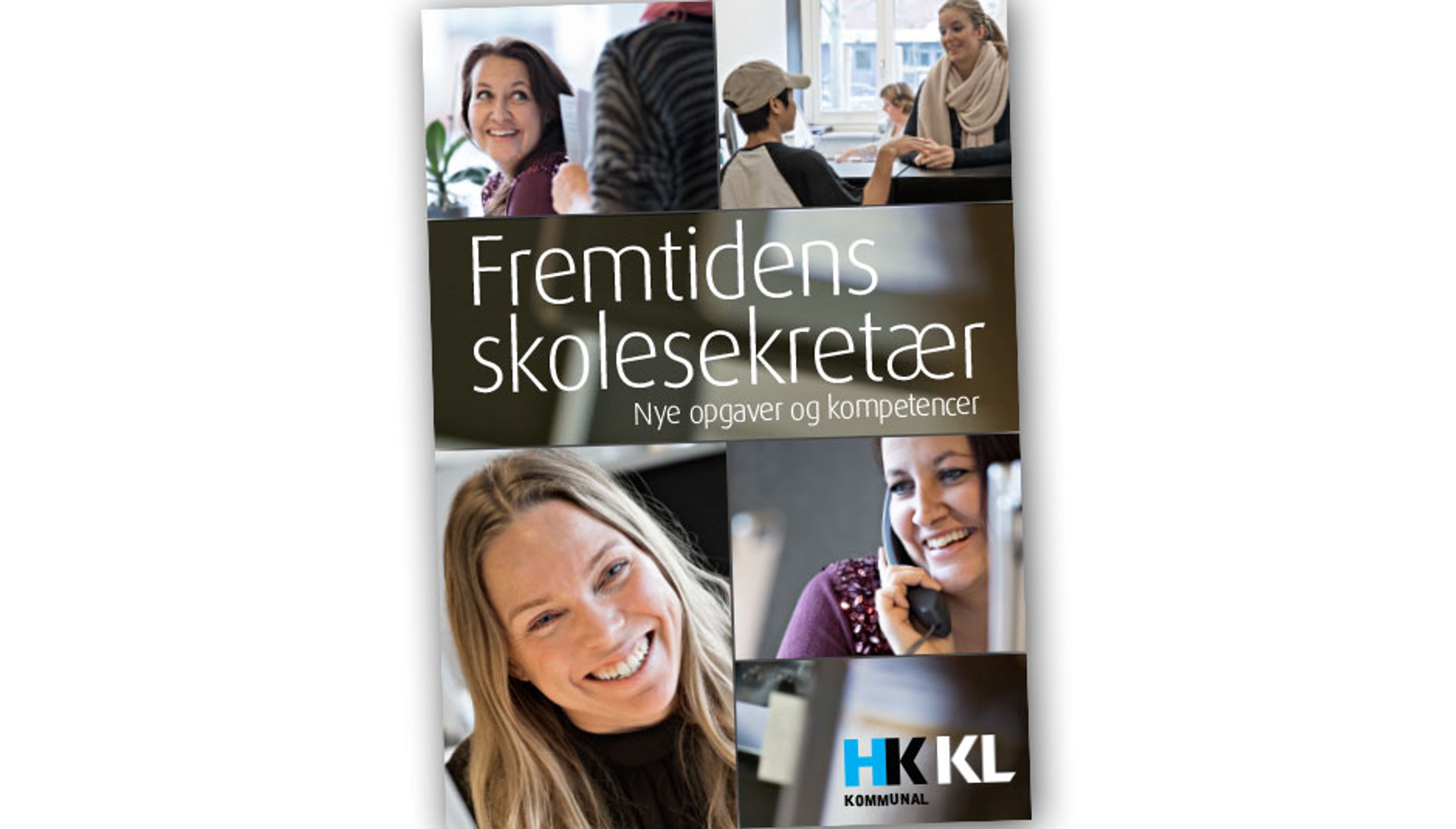Forside på publikationen Fremtidens skolesekretær 