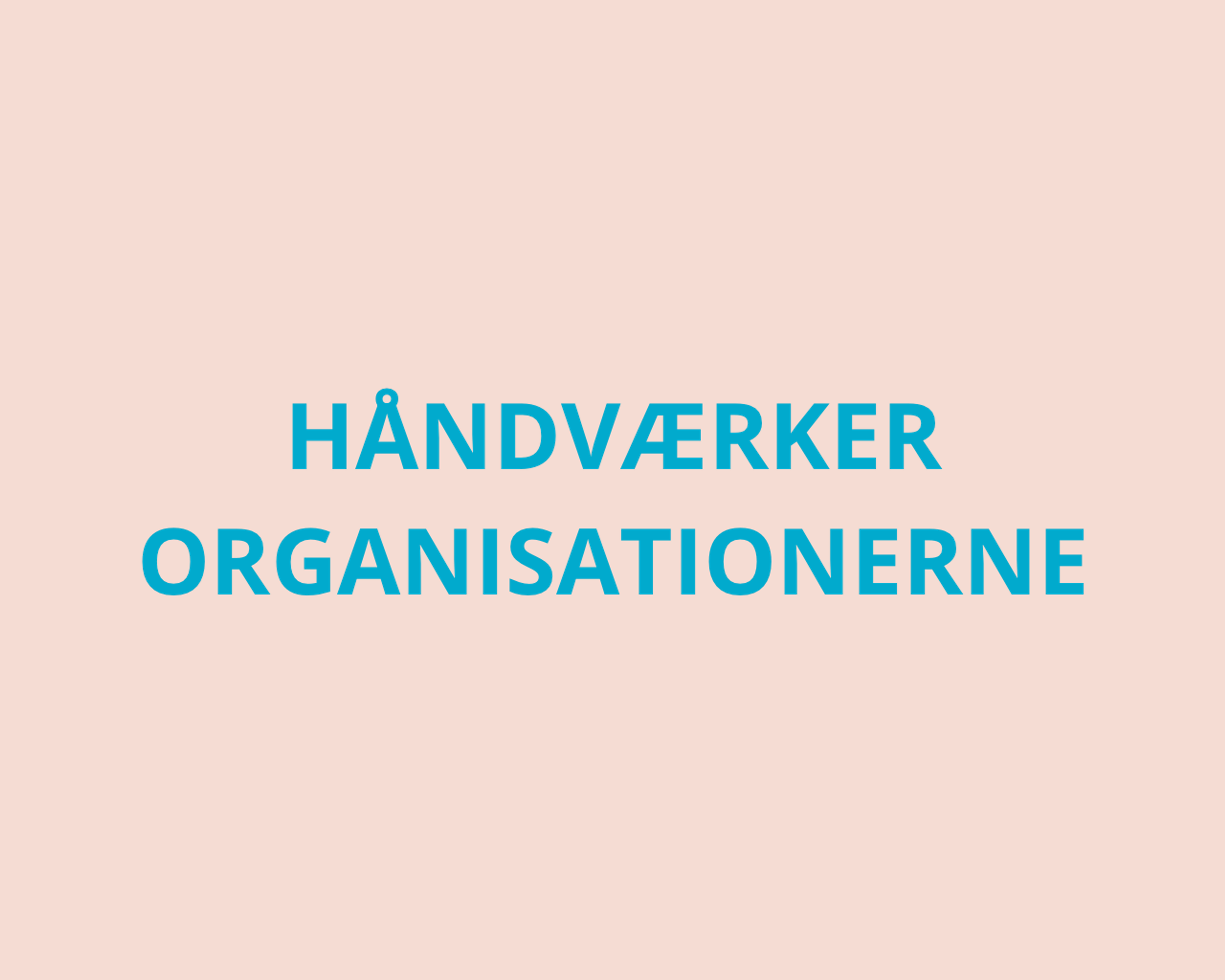 Håndværker-organisationerne