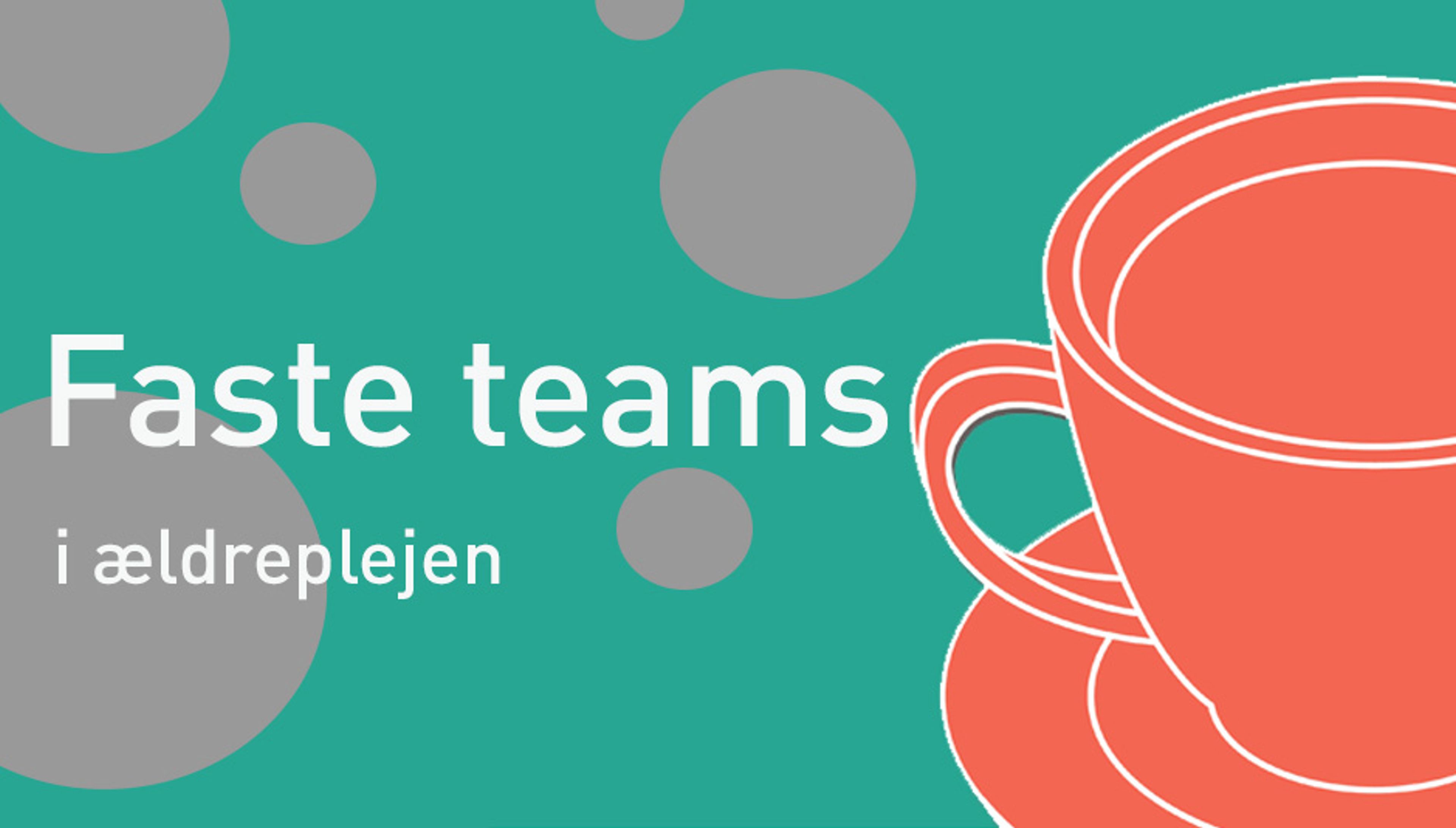 Faste teams i ældreplejen