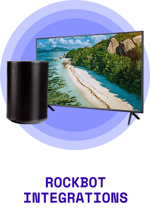 Rockbot’s platform works with your existing TV, speaker, or AV system to enable signage and audio
