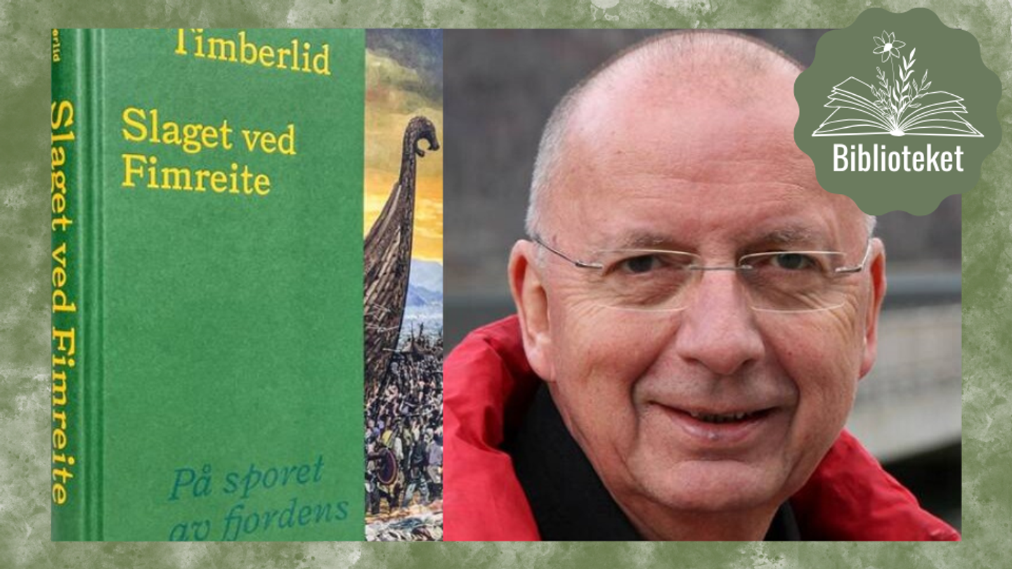 Bilde for Lokalhistorisk laurdagsmøte med Rune Timberlid – Slaget ved Fimreite