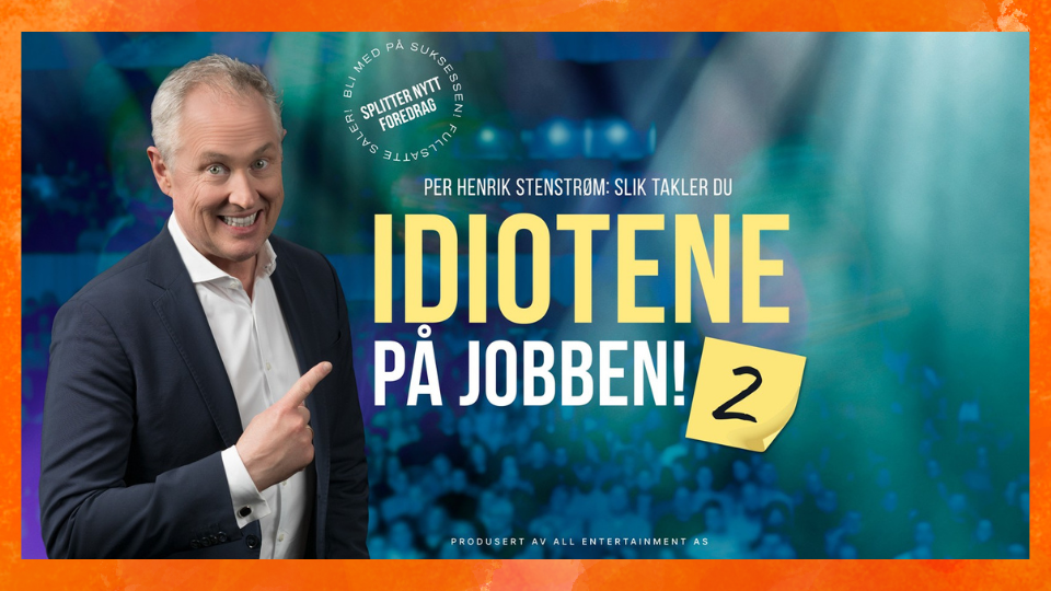 Bilde for Slik takler du IDIOTENE PÅ JOBBEN 2!
