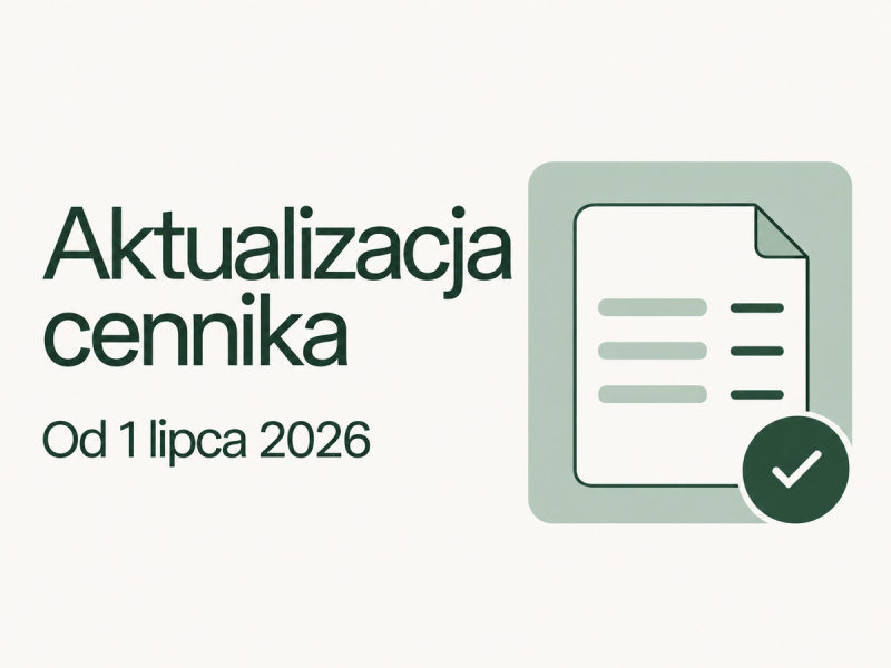 Aktualizacja cennika od lipca 2026
