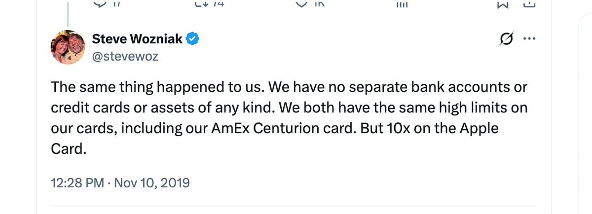 Screenshot of a tweet from Steve Wozniak (@stevewoz): "The same thing happened to us. We have no separate bank accounts or credit cards or assets of any kind. We both have the same high limits on our cards, including our AmEx Centurion card. But 10x on the Apple Card."