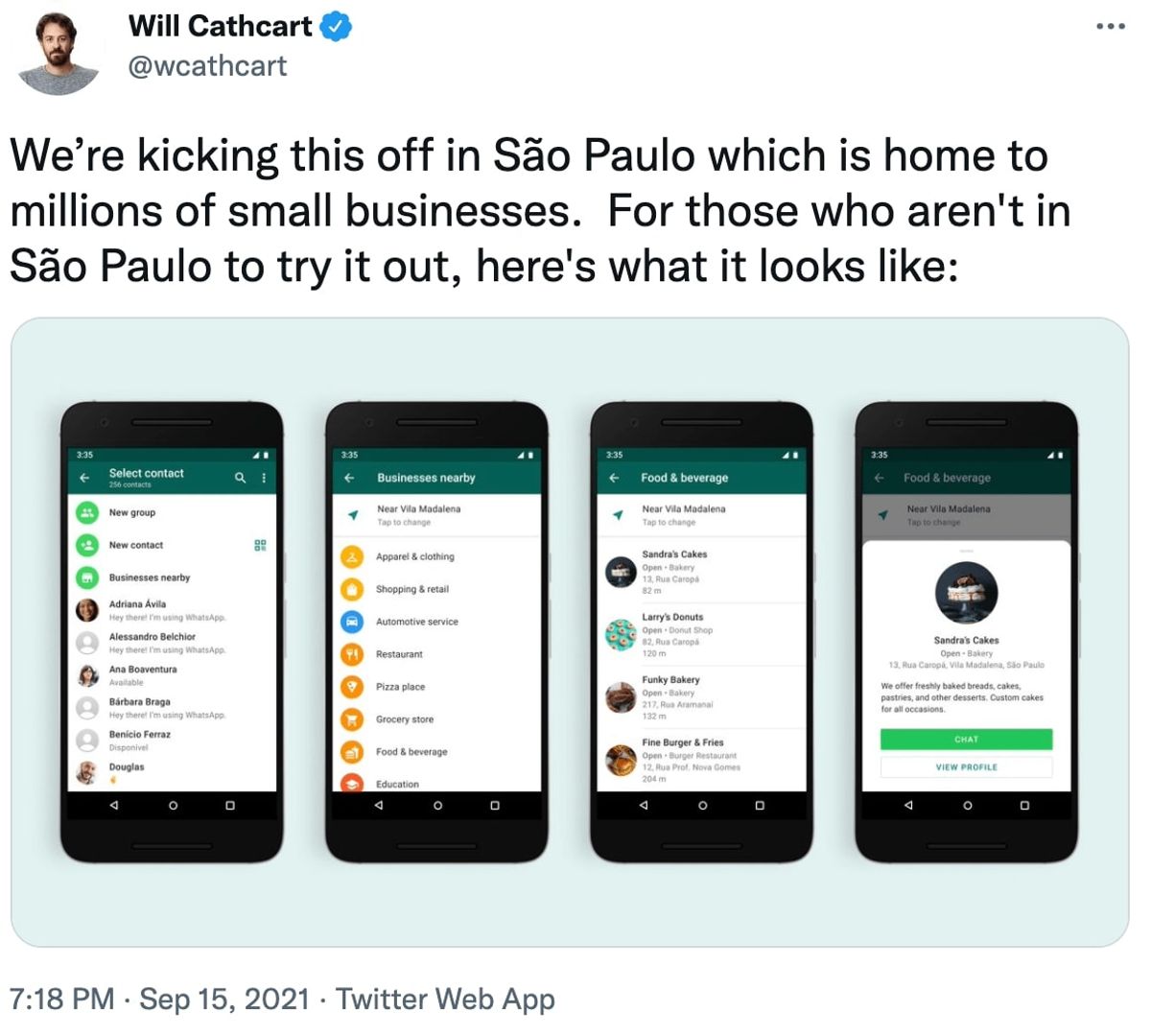 A tweet by Will Cathcart (@wcathcart) launching the WhatsApp business directory in São Paulo, with four screenshots: a contact list with "Businesses nearby", a category list, Food & beverage results near Vila Madalena, and a bakery's profile with Chat and View profile buttons