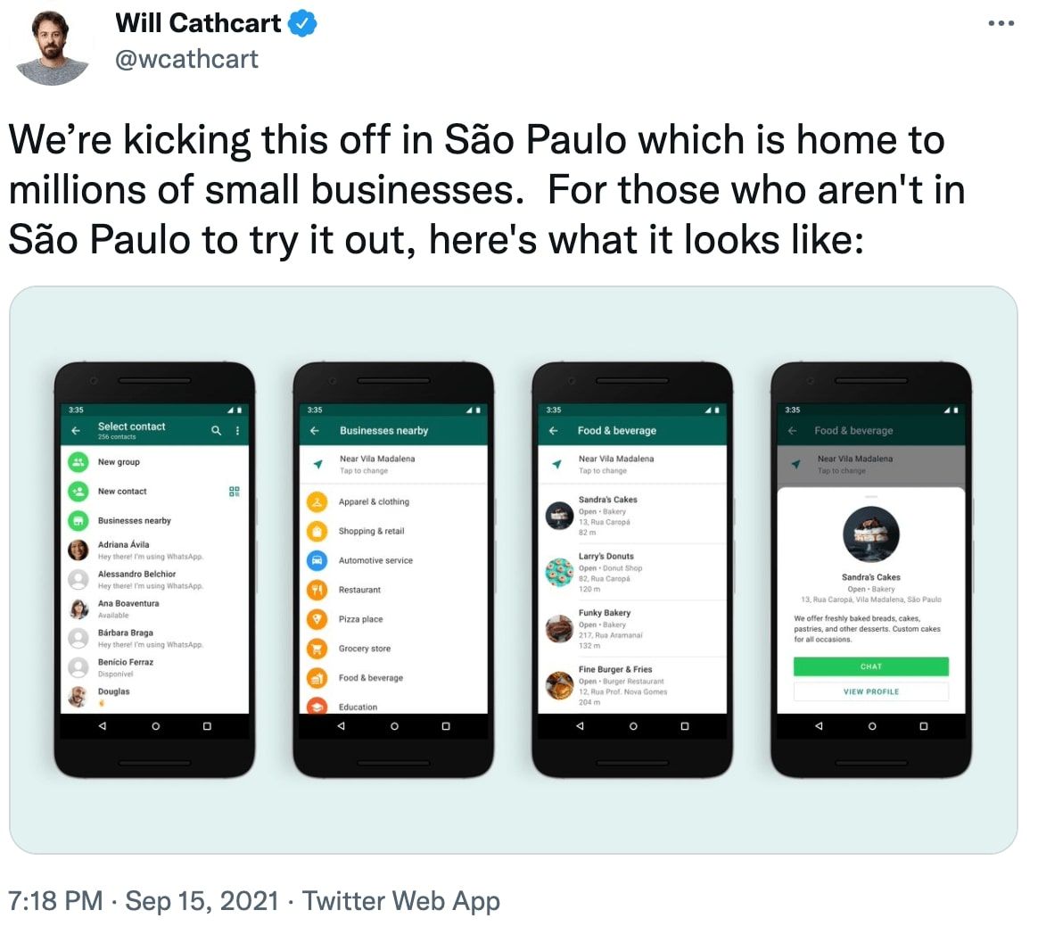 A tweet by Will Cathcart (@wcathcart) launching the WhatsApp business directory in São Paulo, with four screenshots: a contact list with "Businesses nearby", a category list, Food & beverage results near Vila Madalena, and a bakery's profile with Chat and View profile buttons