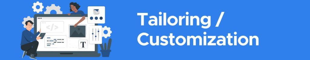 Illustration of two people customizing a chatbot interface on a laptop, labeled 'Tailoring / Customization'