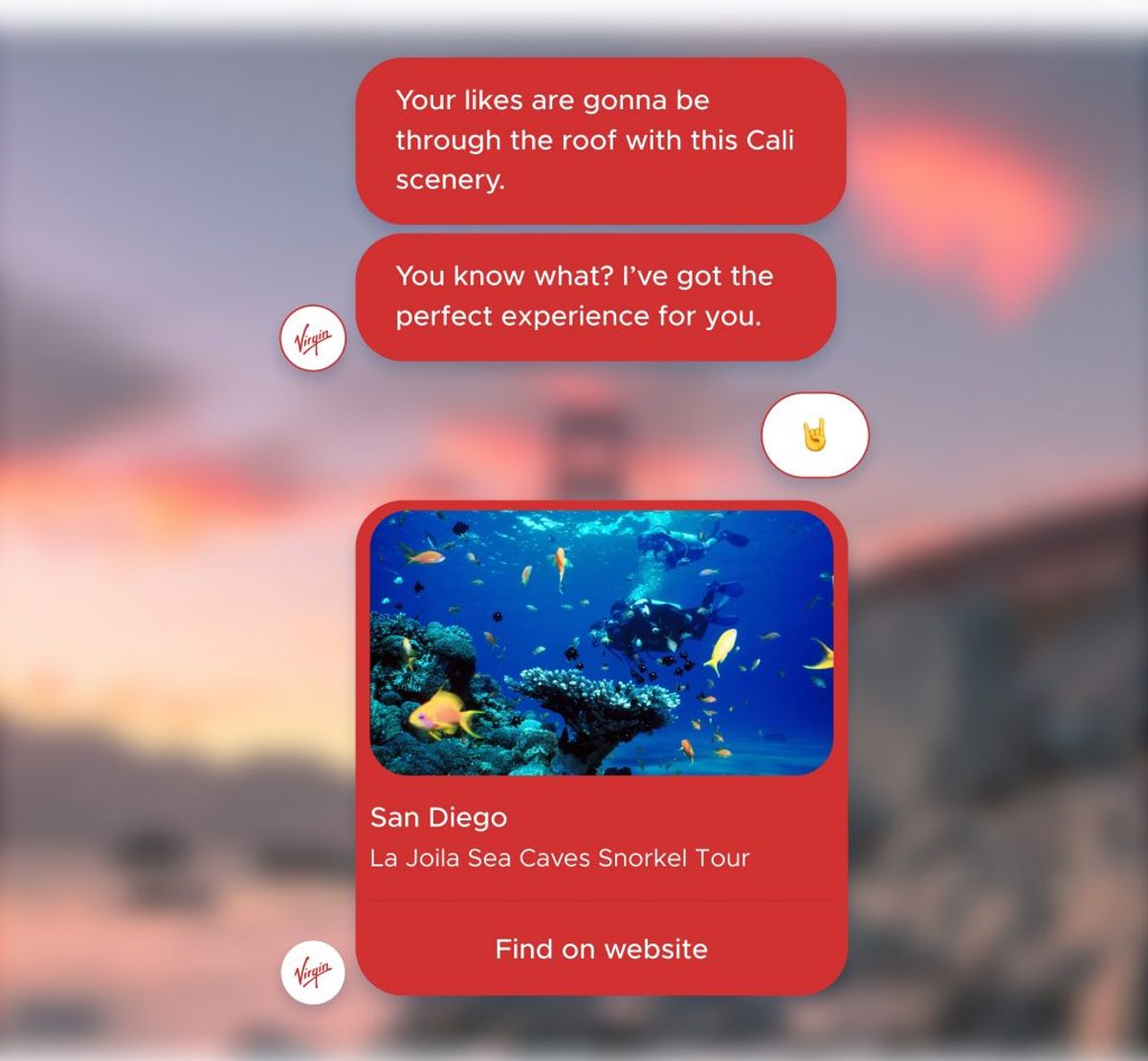 The Virgin Holidays Cali bot in a red-branded chat over a California sunset: “Your likes are gonna be through the roof with this Cali scenery.” followed by a San Diego “La Joila Sea Caves Snorkel Tour” card with a “Find on website” button