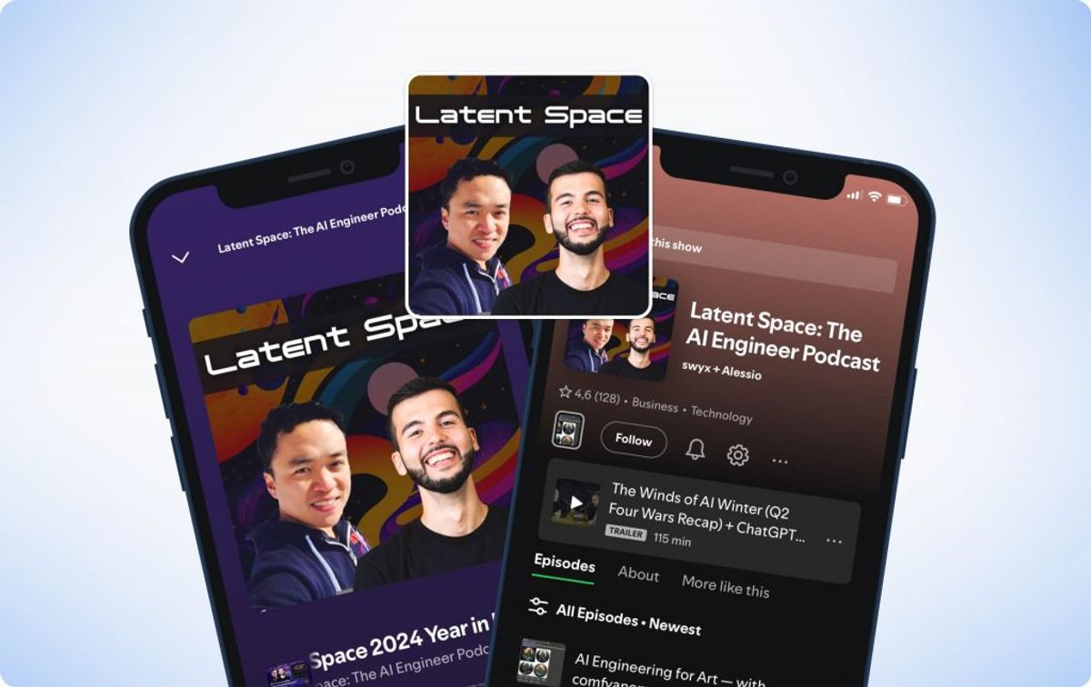 Latent Space: The AI Engineer Podcast cover art beside the show open in a podcast app on two phones