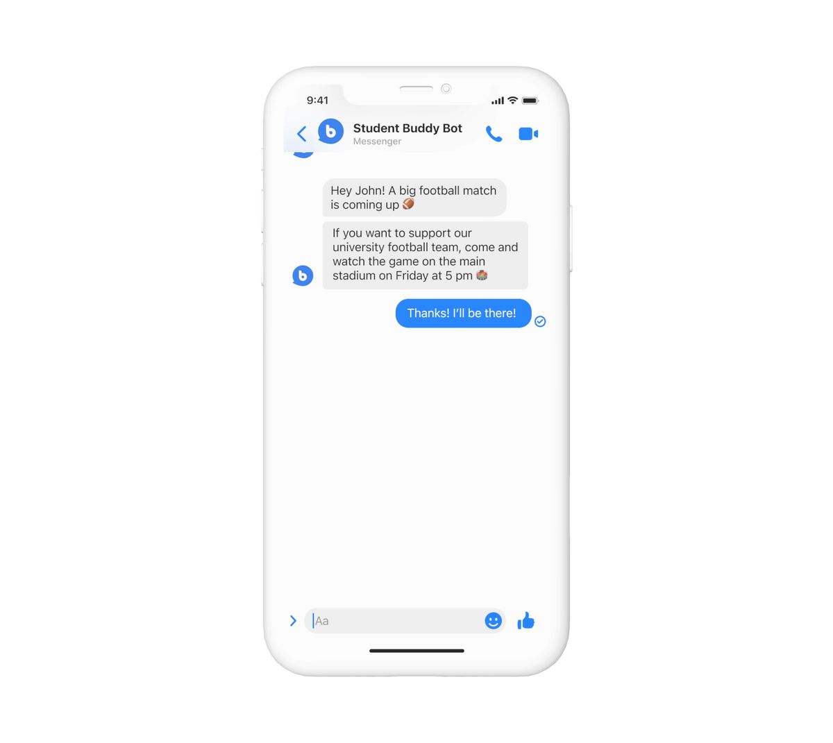 Messenger broadcast from the Student Buddy Bot telling John that a big football match is coming up and inviting him to the main stadium on Friday at 5 pm