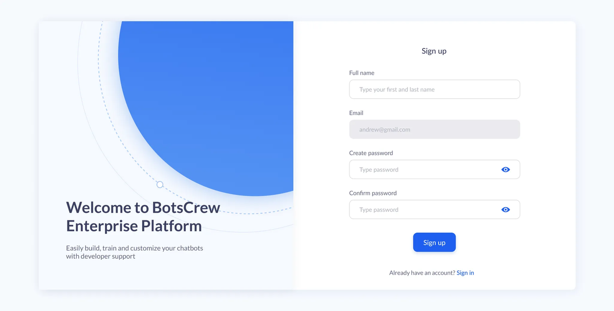 BotsCrew Enterprise Platform sign-up screen with full name, email, create password and confirm password fields beside a Sign up button