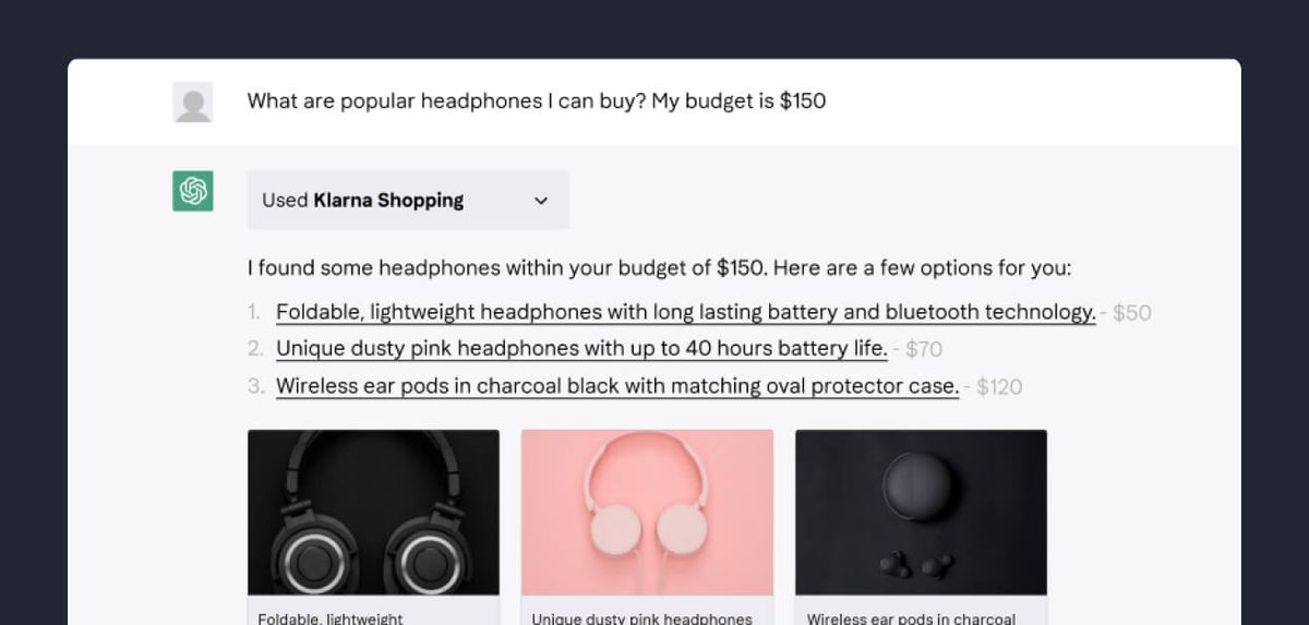 A ChatGPT conversation asking for popular headphones under a $150 budget, answered using the Klarna Shopping plugin with three linked options, their prices and product photos.