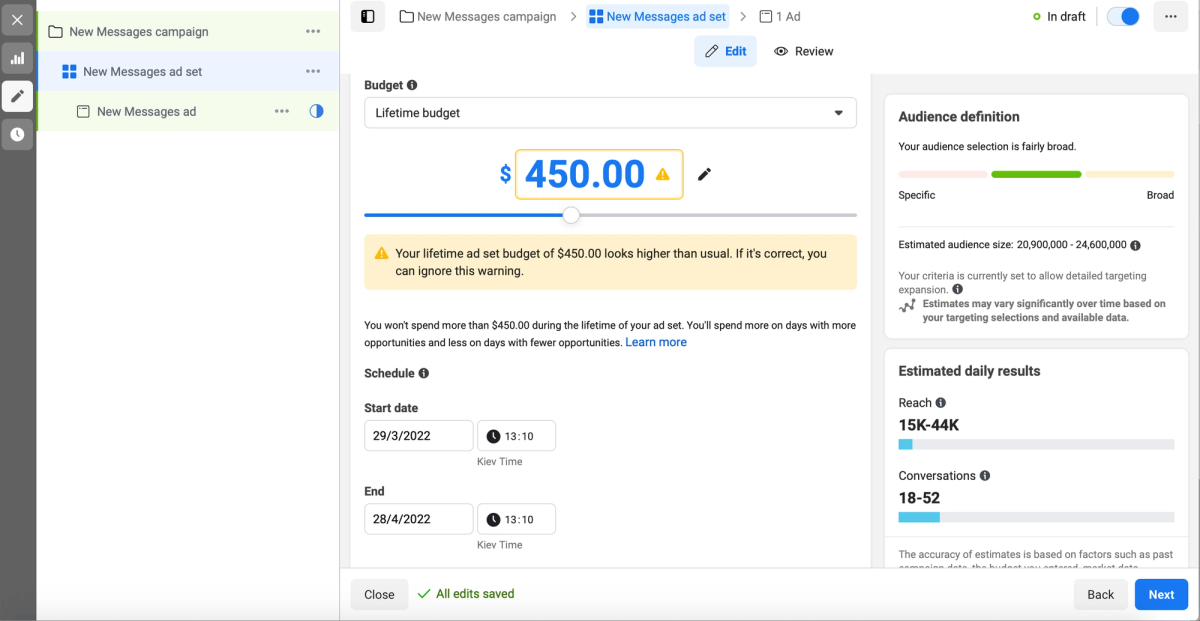 A lifetime budget of $450 with a warning that it looks higher than usual, start and end dates in Kiev time, and an estimated daily reach of 15K-44K people