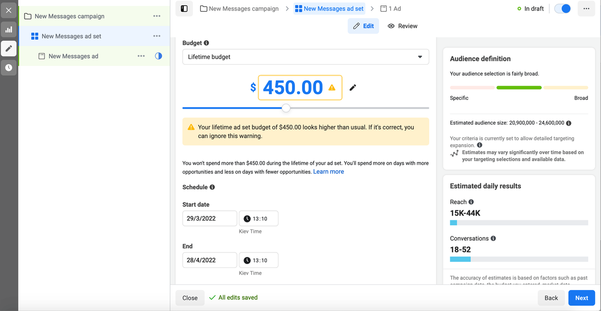 A lifetime budget of $450 with a warning that it looks higher than usual, start and end dates in Kiev time, and an estimated daily reach of 15K-44K people