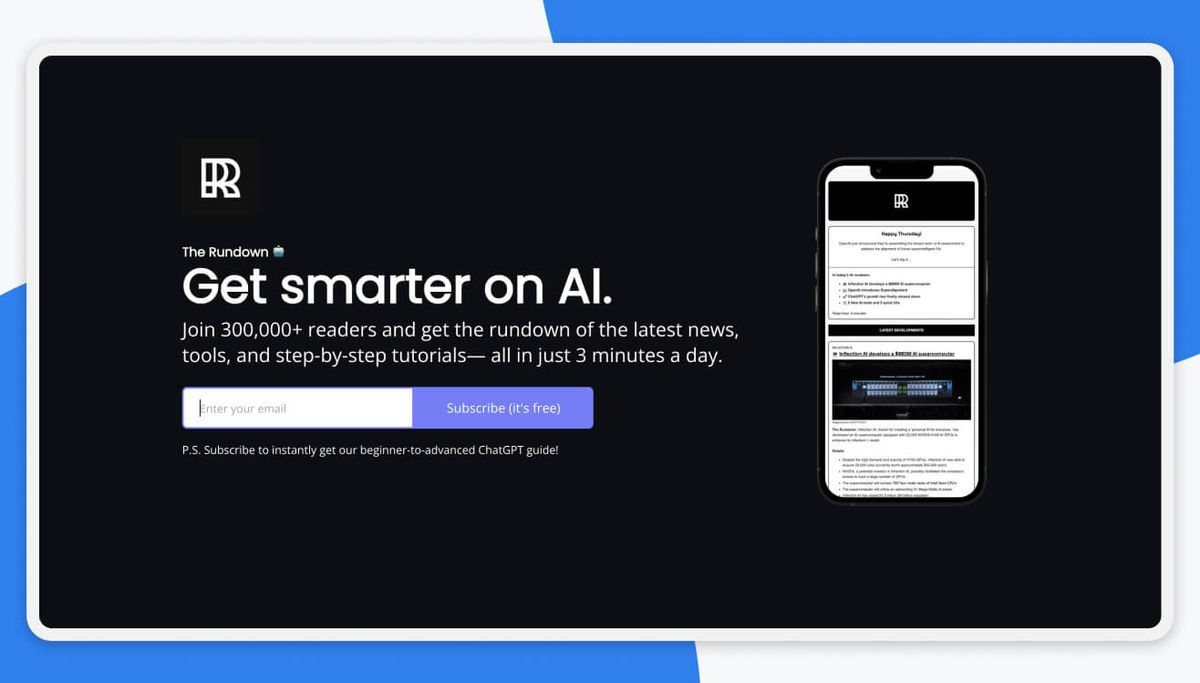 Screenshot of The Rundown sign-up page on a black background: the headline "Get smarter on AI.", the line "Join 300,000+ readers and get the rundown of the latest news, tools, and step-by-step tutorials — all in just 3 minutes a day.", an email field with a "Subscribe (it's free)" button, and a phone mockup showing an issue.