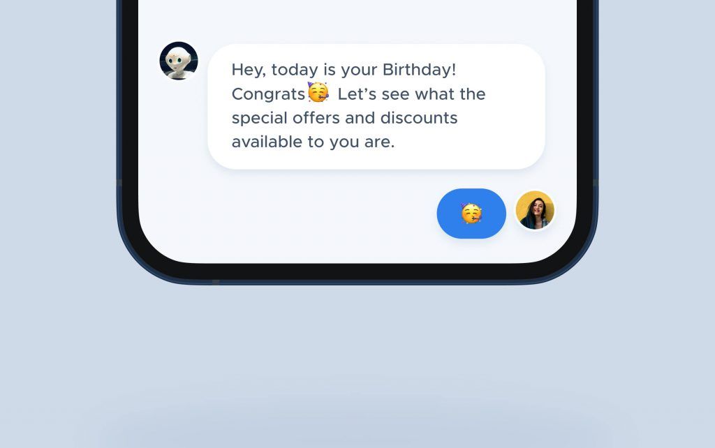 A phone showing a broadcast message from a chatbot: “Hey, today is your Birthday! Congrats. Let’s see what the special offers and discounts available to you are.”