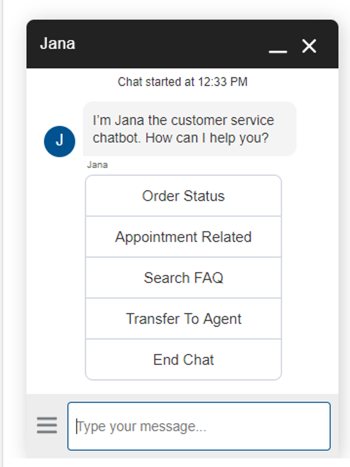 A Salesforce chat widget headed Jana: the chatbot introduces itself as the customer service chatbot and offers the buttons Order Status, Appointment Related, Search FAQ, Transfer To Agent and End Chat above a message box