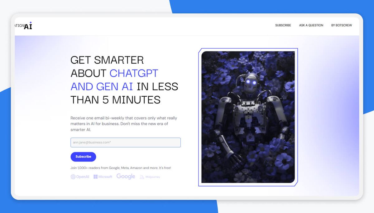 Screenshot of the Generation AI newsletter sign-up page: the headline "Get smarter about ChatGPT and Gen AI in less than 5 minutes", an email field with a Subscribe button, the line "Join 1,000+ readers from Google, Meta, Amazon and more. It's free!", and an illustration of a robot lying in blue flowers.
