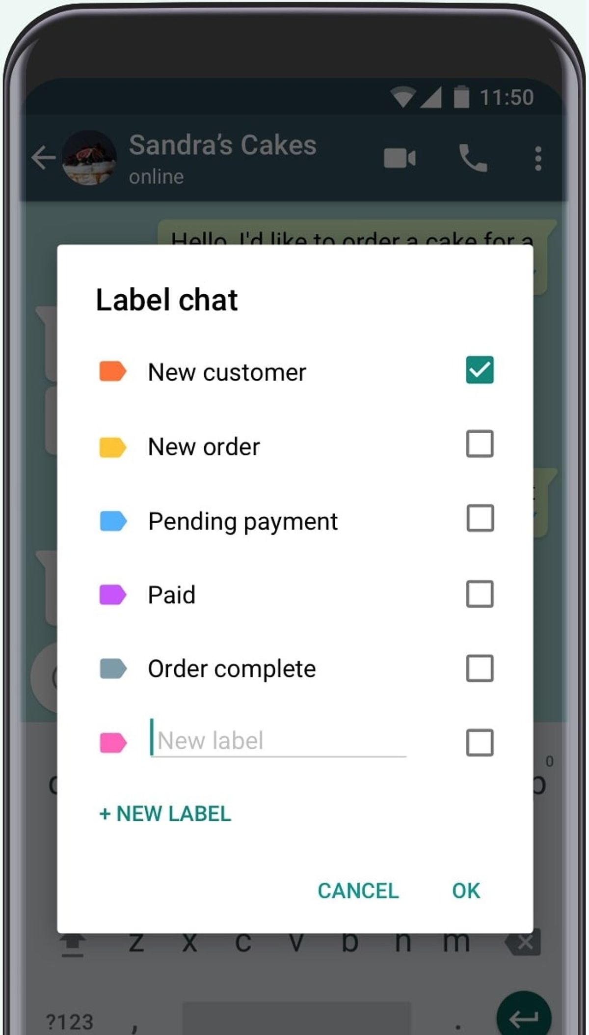 The WhatsApp Business "Label chat" dialog over a customer conversation, with the colour-coded labels New customer (ticked), New order, Pending payment, Paid and Order complete, plus an empty "New label" field