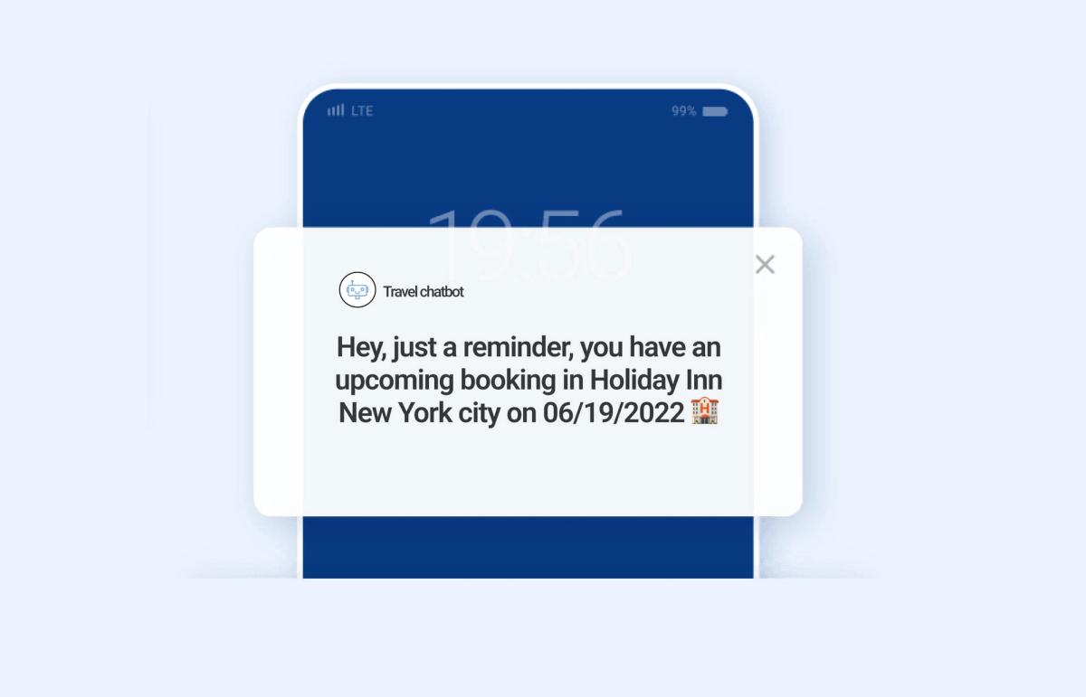 A phone lock screen showing a travel chatbot notification: “Hey, just a reminder, you have an upcoming booking in Holiday Inn New York city on 06/19/2022”