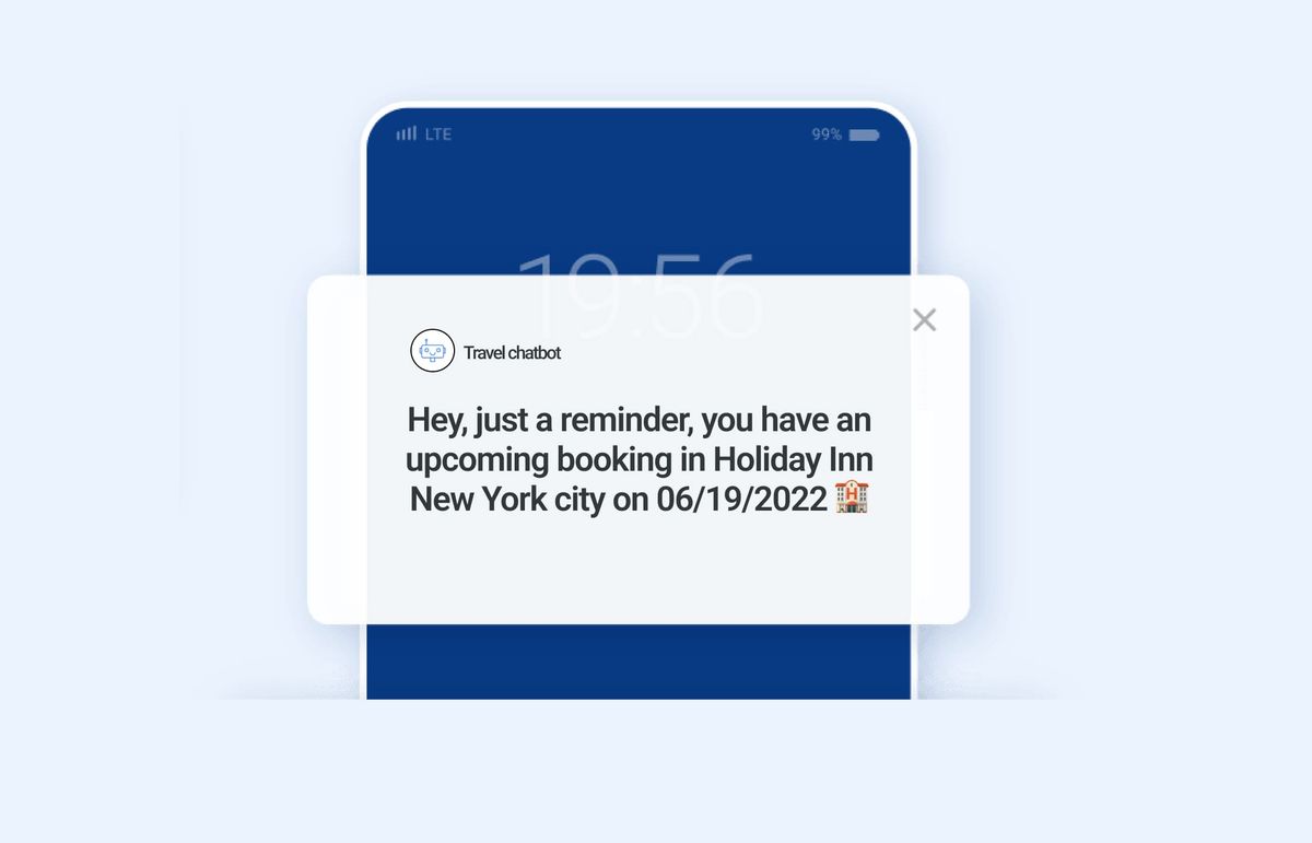 A phone lock screen showing a travel chatbot notification: “Hey, just a reminder, you have an upcoming booking in Holiday Inn New York city on 06/19/2022”