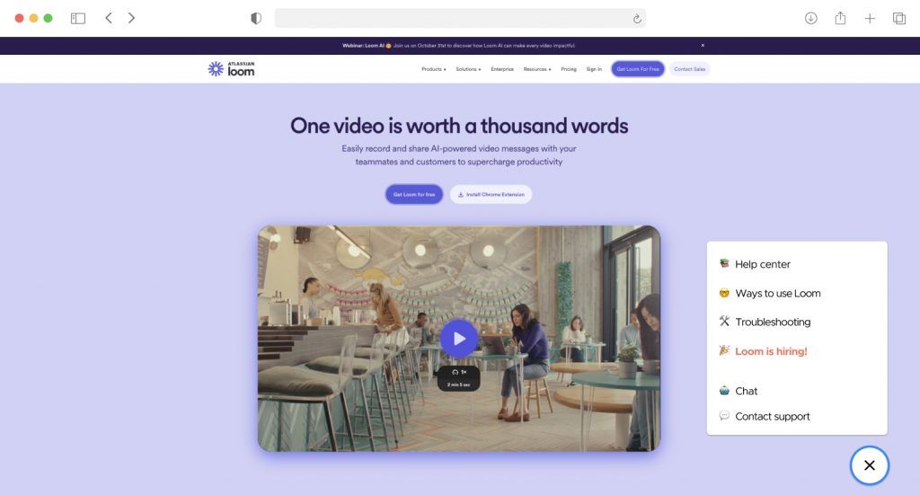Loom's homepage with its in-product help widget open, offering Help center, Ways to use Loom, Troubleshooting, Chat and Contact support