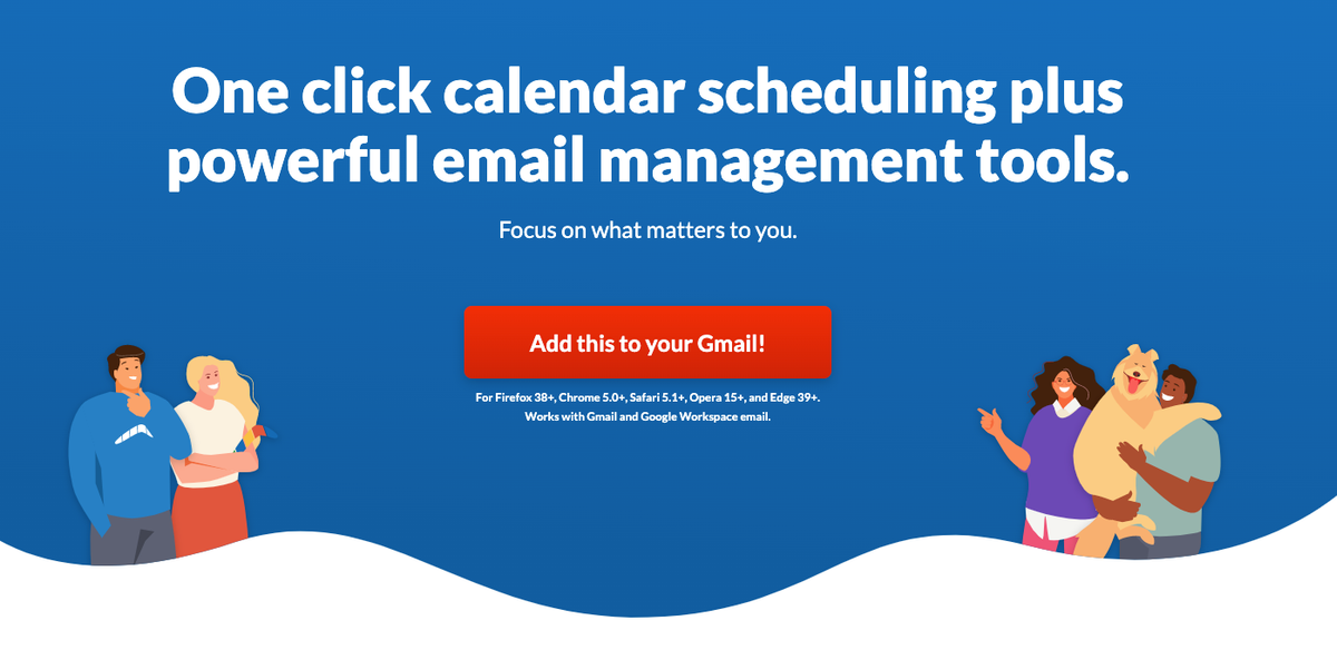 Boomerang for Gmail hero on a blue ground: the headline "One click calendar scheduling plus powerful email management tools.", the line "Focus on what matters to you.", a red "Add this to your Gmail!" button, the note "For Firefox 38+, Chrome 5.0+, Safari 5.1+, Opera 15+, and Edge 39+. Works with Gmail and Google Workspace email.", and illustrated people either side.
