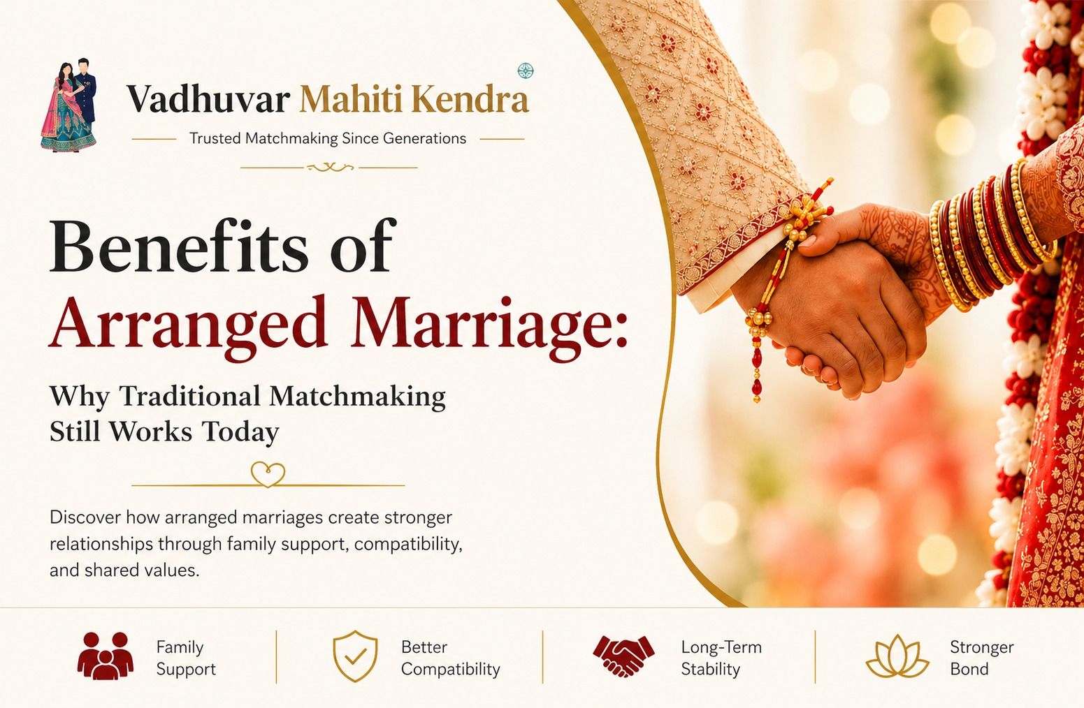 Benefits of Arranged Marriage: Why Traditional Matchmaking Still Works Today