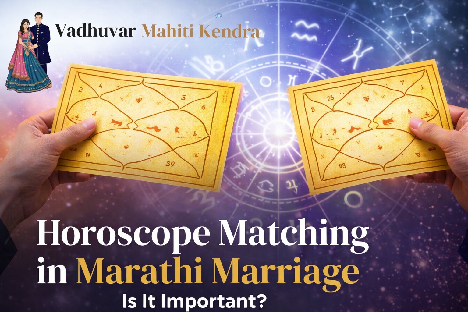Horoscope Matching in Marathi Marriage – Is It Important?