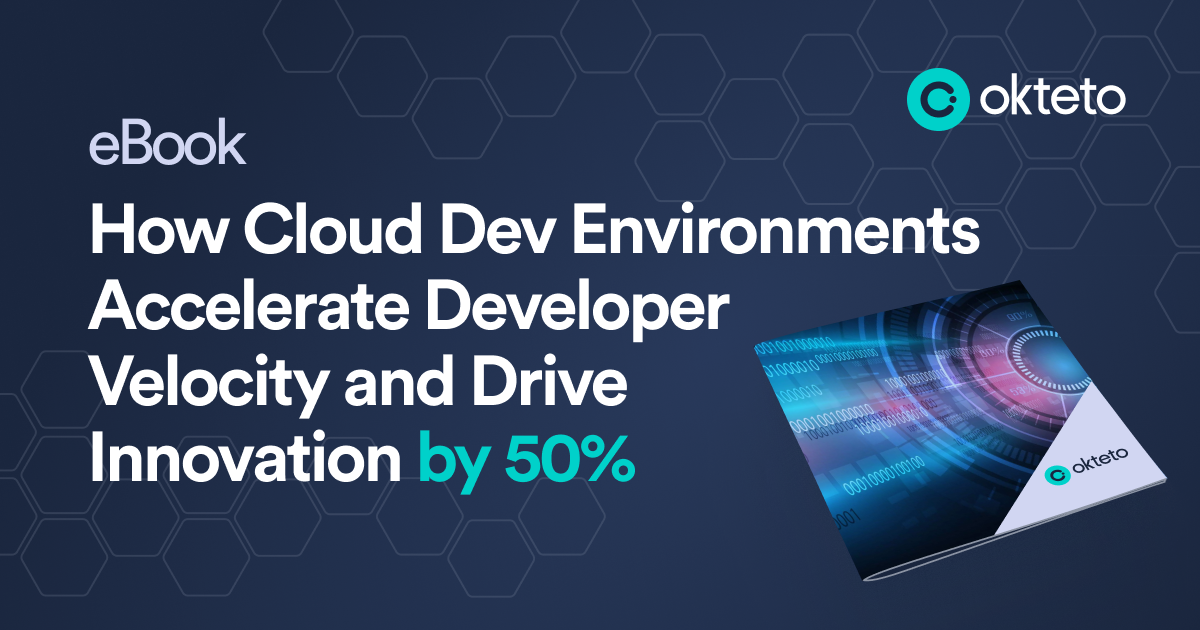 Discover How Cloud Dev Environments Increase Developer Productivity by ...
