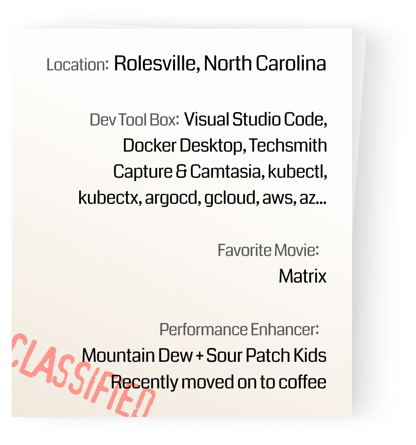 Burr Sutter’s folder with classified informations around location, dev tool box, favorite movie, etc