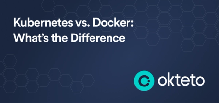 Kubernetes vs. Docker: Difference Between the Two
