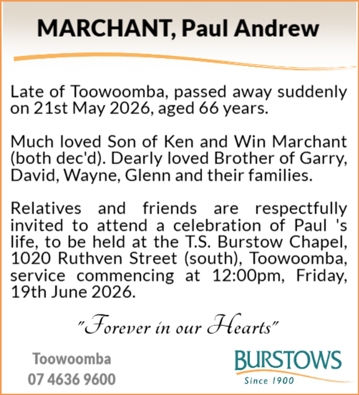 Funeral notice for Paul Andrew Marchant