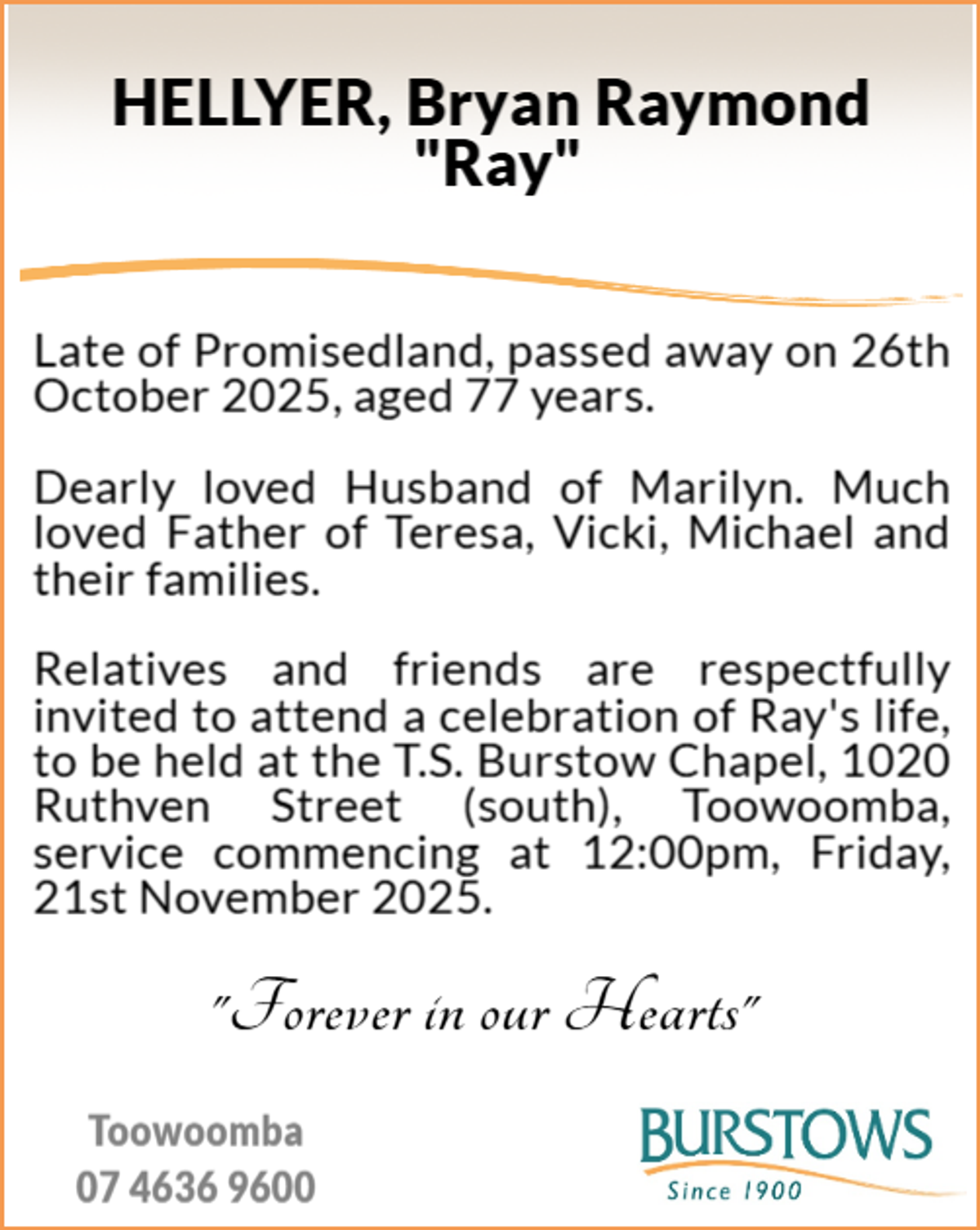 Funeral notice for Bryan Raymond Hellyer
