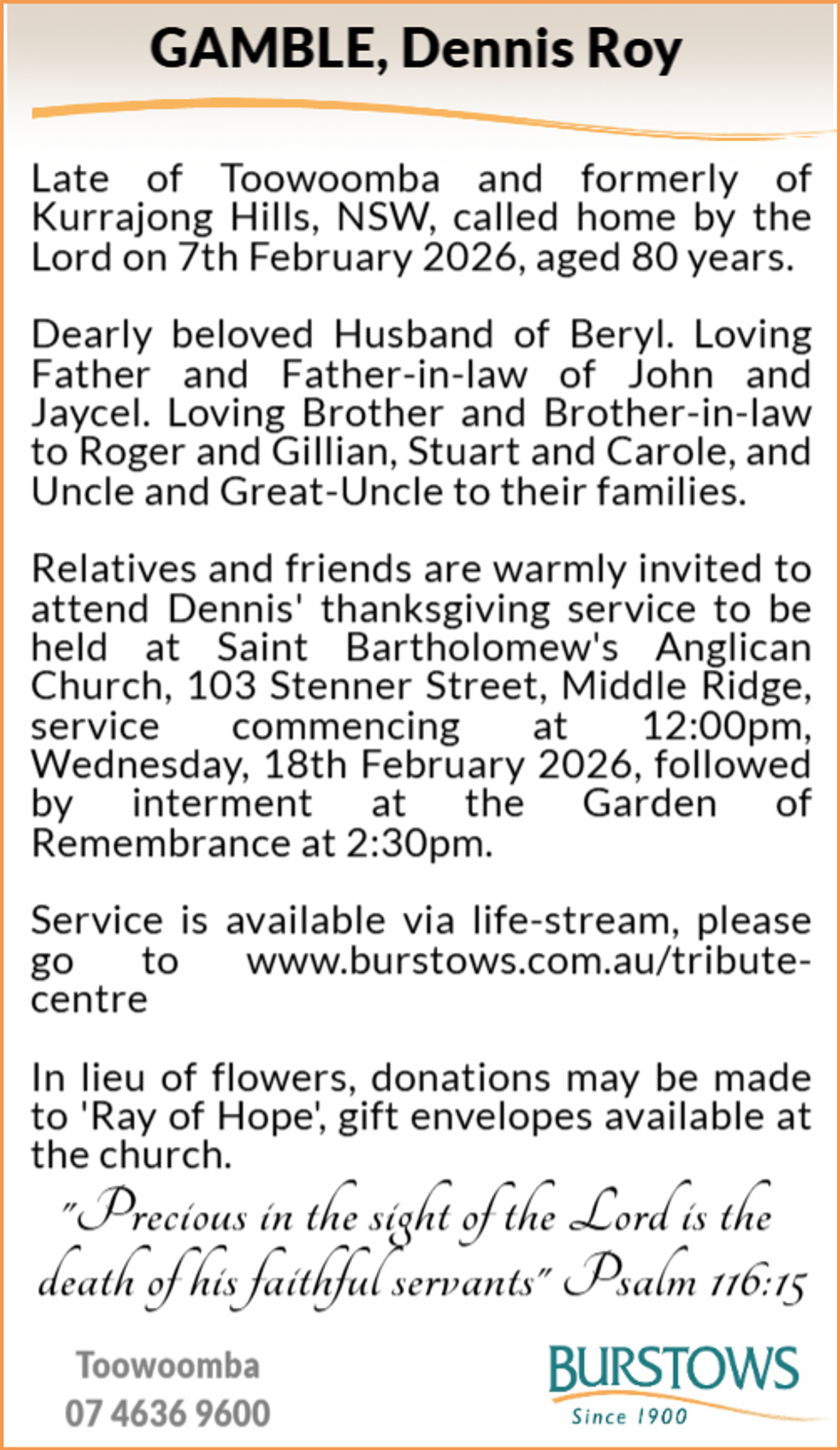 Funeral notice for Dennis Roy Gamble