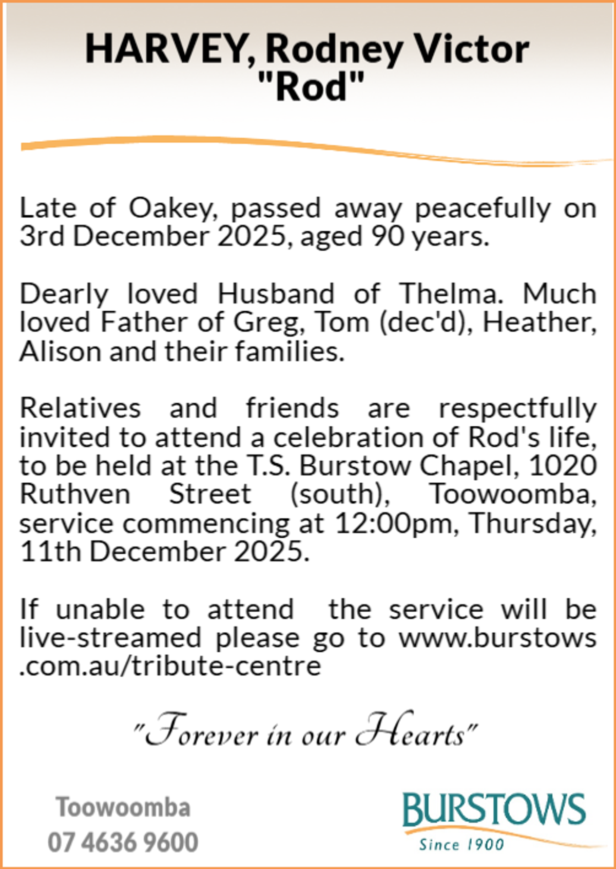 Funeral notice for Rodney Victor Harvey
