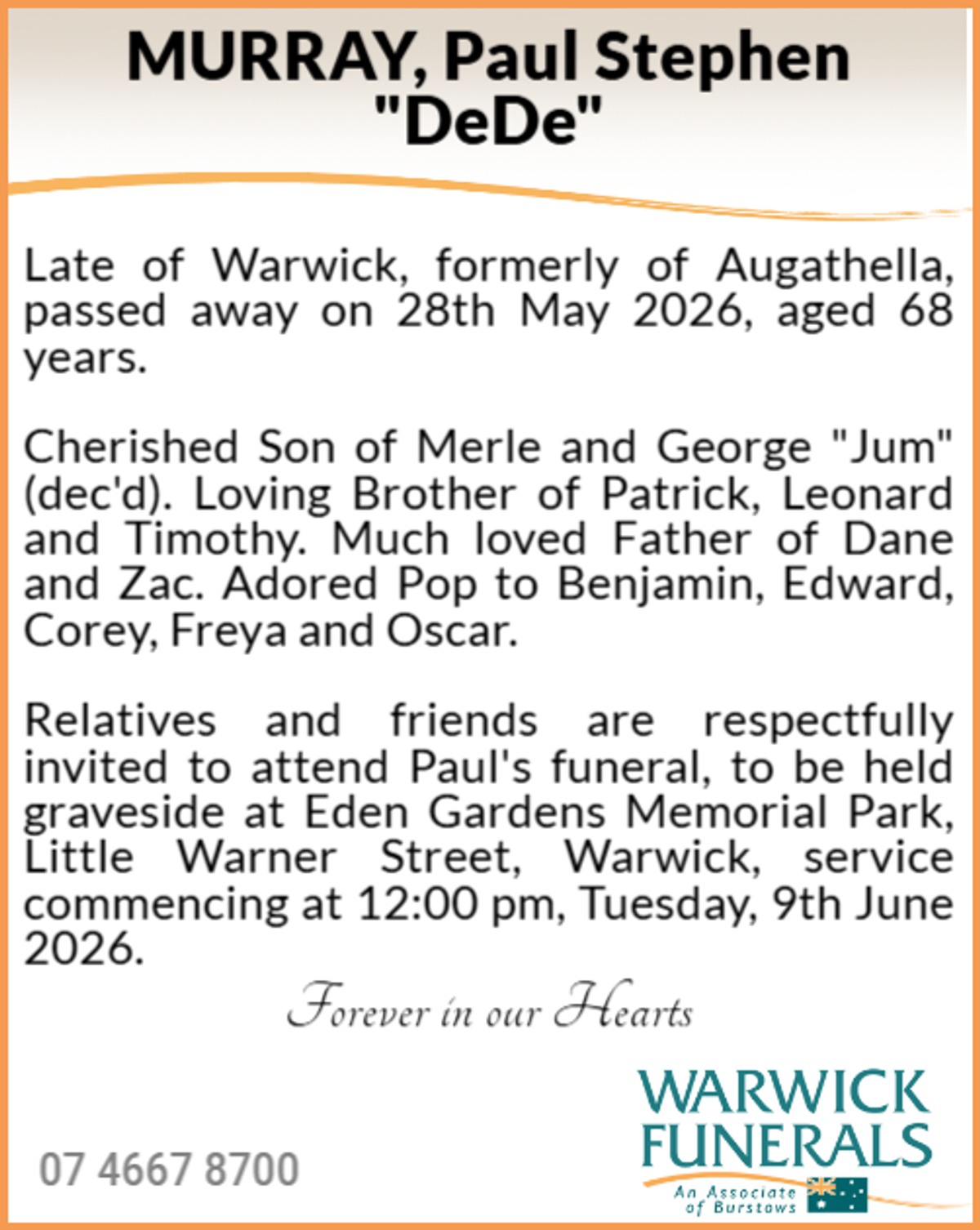 Funeral notice for Paul Stephen Murray
