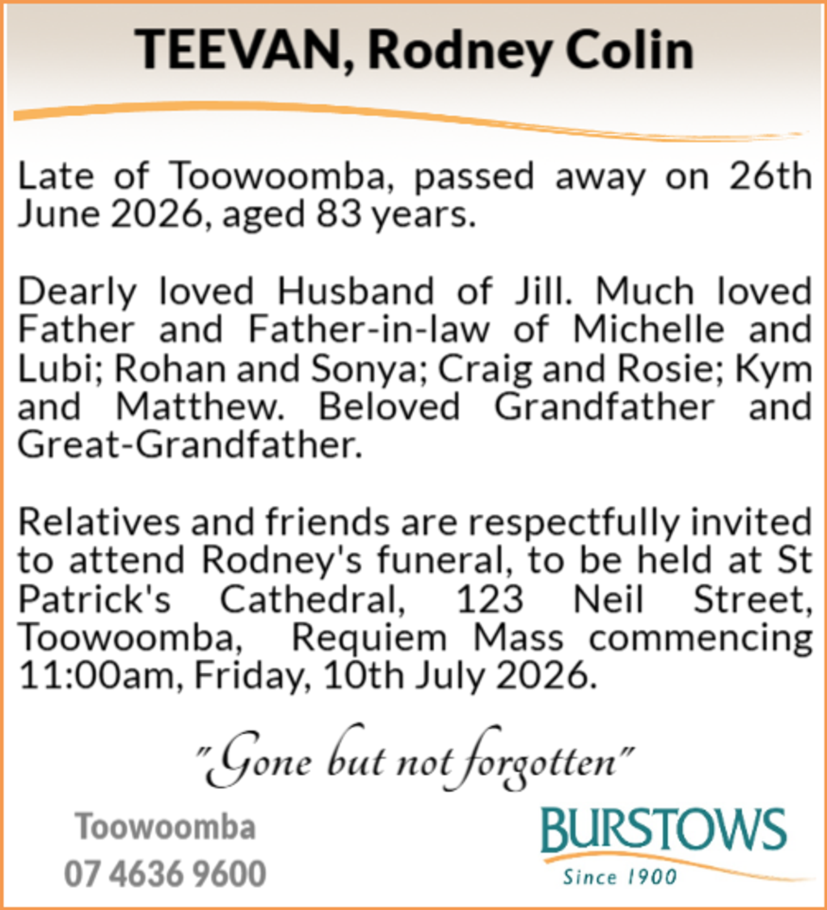 Funeral notice for Rodney Colin Teevan