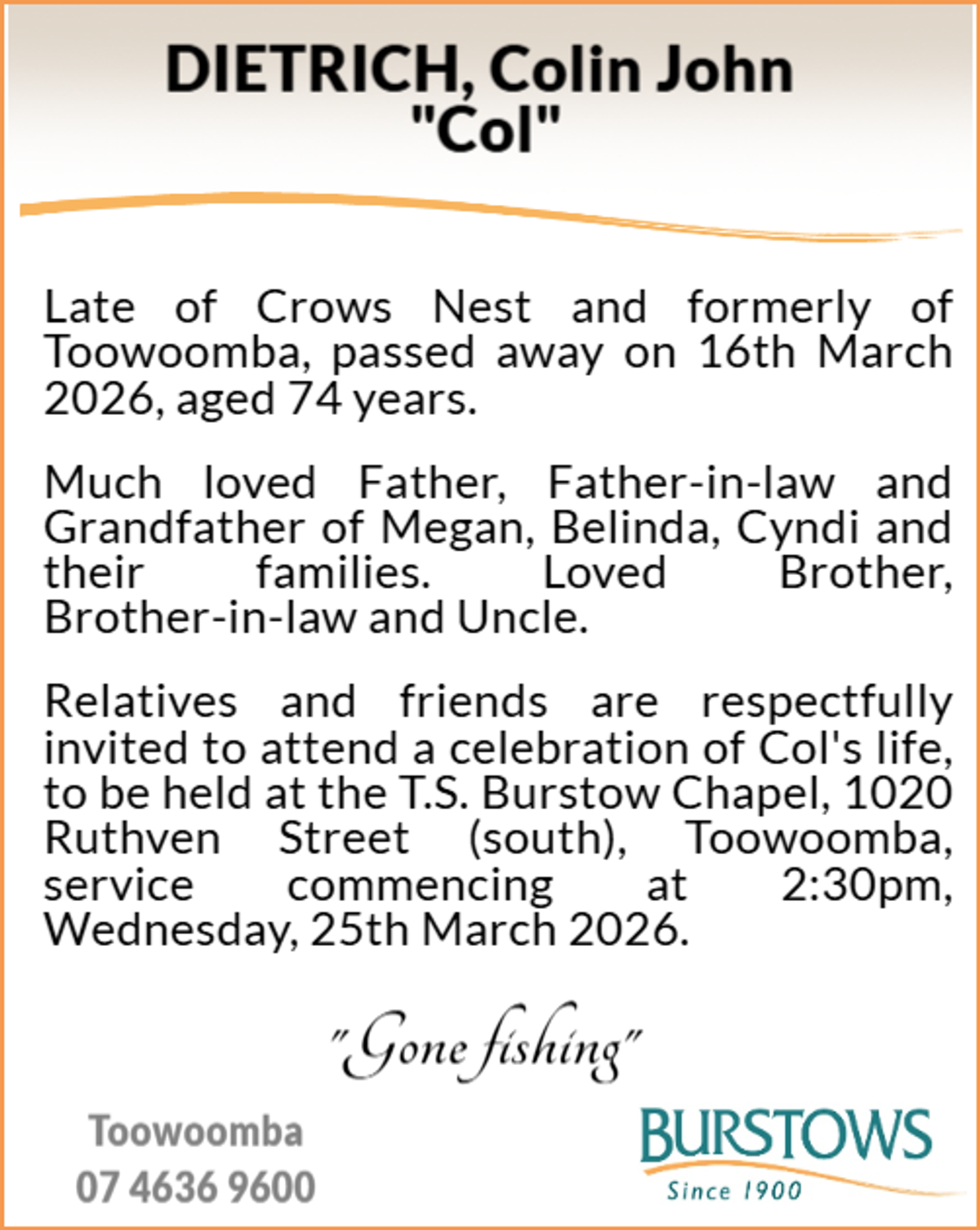 Funeral notice for Colin John Dietrich