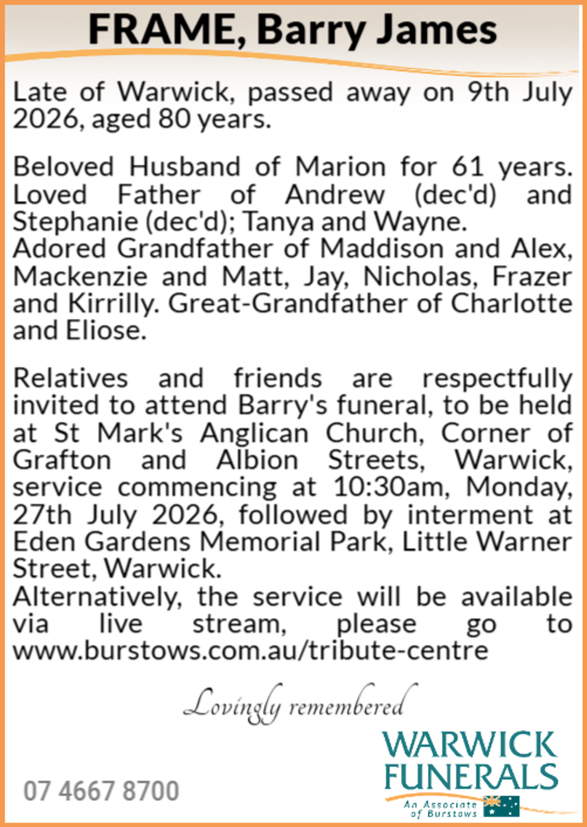 Funeral notice for Barry James Frame
