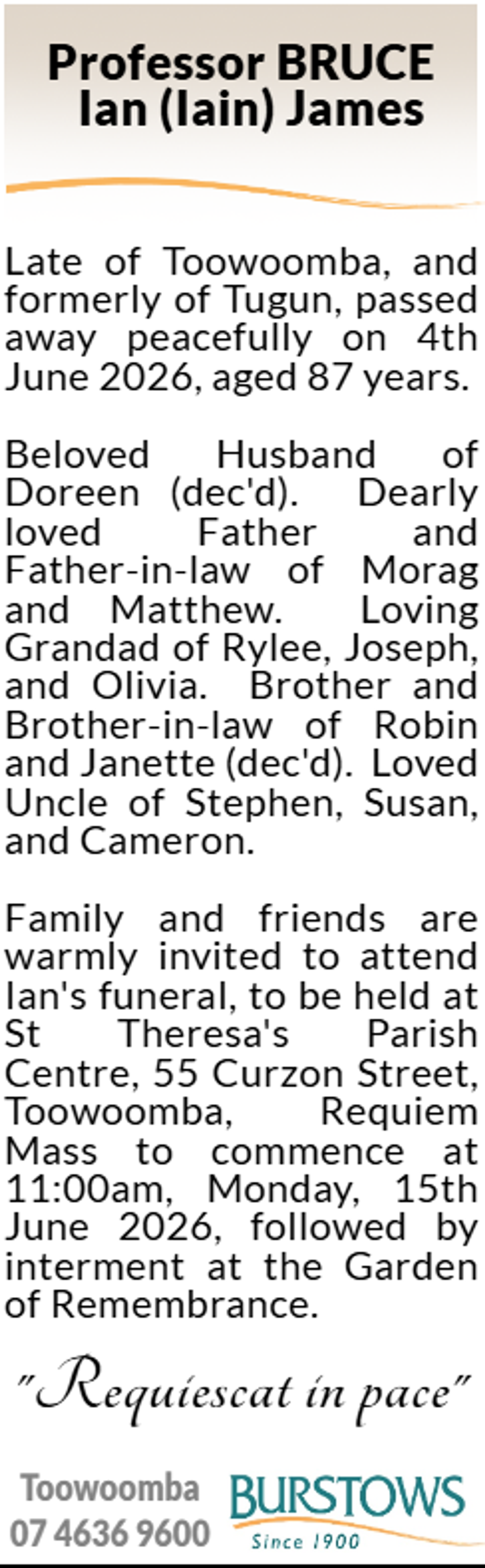 Funeral notice for Ian James Bruce