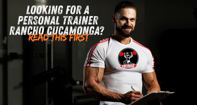 Looking for a Personal Trainer Rancho Cucamonga? Read This First