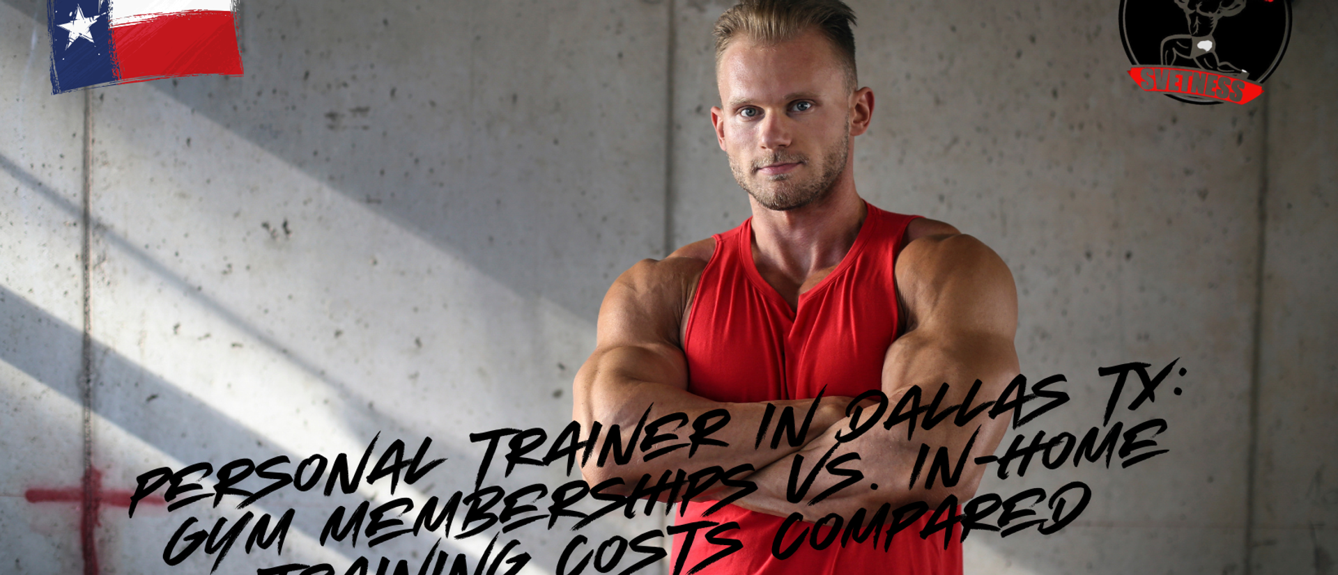 Personal Trainer in Dallas TX: Gym Memberships vs. In-Home Training Costs Compared