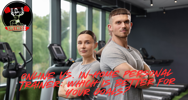 Online vs. In-Home Personal Trainer: Which Is Better for Your Goals?