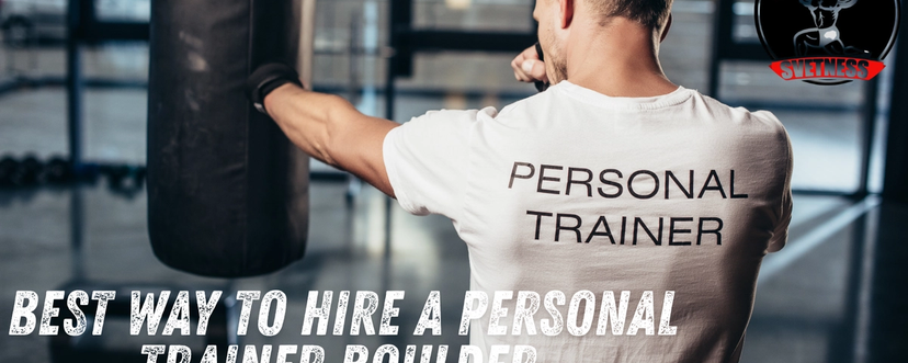 Best Way to Hire a Personal Trainer Boulder Without Wasting Money