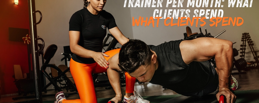 Average Cost of Personal Trainer Per Month: What Clients Spend