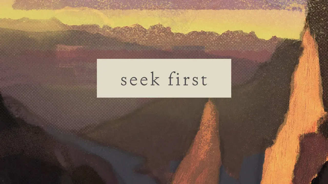 Seek First