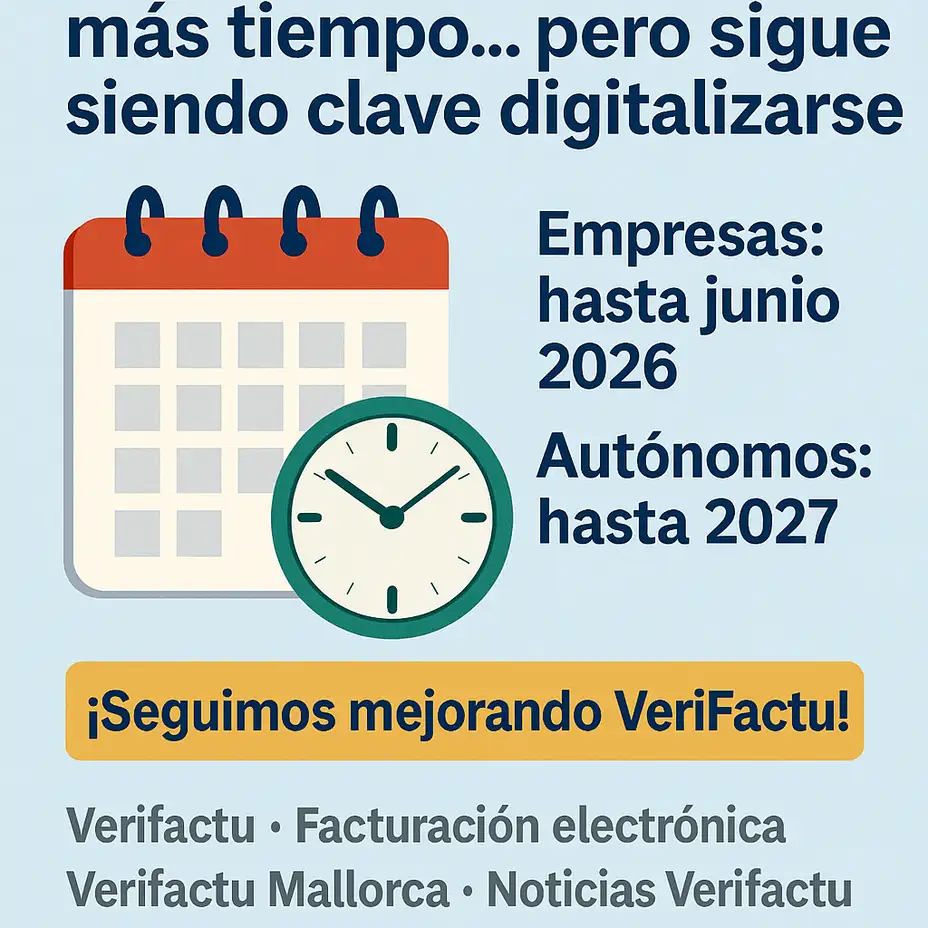 Hacienda retrasa Verifactu: una oportunidad para digitalizar tu empresa